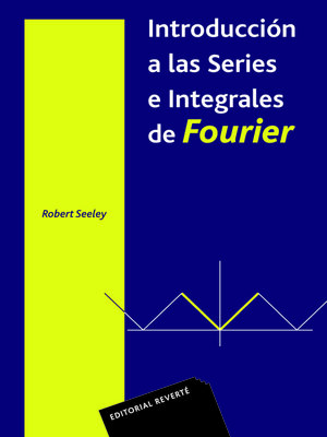 cover image of Introducción a las series integrales de Fourier
